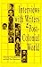 Interviews with Writers of the Post-Colonial World