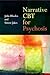Narrative CBT for Psychosis