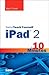 Sams Teach Yourself iPad 2 in 10 Minutes (Sams Teach Yourself in 10 Minutes)