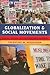 Globalization and Social Movements by Valentine M. Moghadam