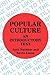 Popular Culture: An Introductory Text