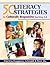 50 Literacy Strategies for Culturally Responsive Teaching, K-8