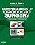 Complications of Urologic Surgery: Expert Consult - Online and Print (Complications of Urologic Surgery: Prevention & Management)