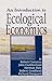 An Introduction to Ecological Economics by Robert Costanza