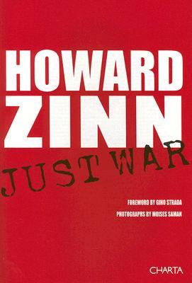 Just War: by Howard Zinn (Paperback)