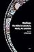 Retellings ― The Bible in Literature, Music, Art and Film: Reprinted from Biblical Interpretation Volume 15,4-5 (ISBN 9789004165724)