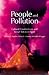 People and Pollution: Cultural Constructions and Social Action in Egypt