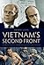 Vietnam's Second Front: Domestic Politics, the Republican Party, and the War