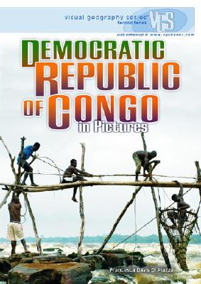 Democratic Republic of Congo in Pictures (Visual Geography. Second Series)
