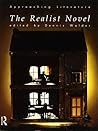 The Realist Novel (Approaching Literature)