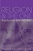 Religion and the One: Philosophies East and West