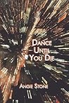 Dance Until You Die