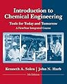 Introduction to Chemical Engineering: Tools for Today and Tomorrow