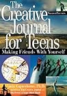 Creative Journal for Teens: Making Friends with Yourself