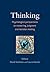 Thinking: Psychological Perspectives on Reasoning, Judgment and Decision Making