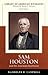 Sam Houston and the American Southwest (Library of American Biography)
