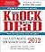 Knock 'em Dead 2012: The Ultimate Job Search Guide
