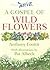 Gospel of Wild Flowers
