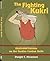 The Fighting Kukri: Illustrated Lessons on the Gurkha Combat Knife