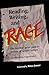 Reading, Writing and Rage
