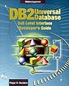 DB2 Universal Database Call-Level Interface (Cli) Developer's Guide: Call Level Interface Cli Developer's Guide (Data Management Series)