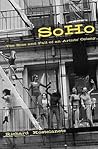 Soho: The Rise and Fall of an Artist's Colony