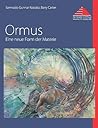 Ormus: Eine neue Form der Materie (German Edition)