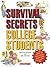Survival Secrets of College Students