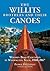 The Willits Brothers and Their Canoes: Wooden Boat Craftsmen in Washington State, 1908-1967