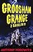 Groosham Grange - 2 Books in 1! by Anthony Horowitz
