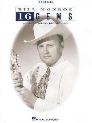 Bill Monroe - 16 Gems (Paperback)