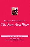 Ernest Hemingway's The Sun Also Rises: A Casebook (Casebooks in Criticism)