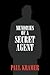 MEMORIES OF A SECRET AGENT