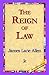 The Reign of Law
