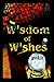 Wisdom of Wishes by James R. Fox