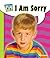I Am Sorry (Good Manners)