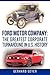 Ford Motor Company: The Greatest Corporate Turnaround In U.S. History