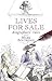 Lives for Sale: Biographers...