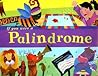 If You Were a Palindrome (Word Fun)