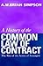 A History of the Common Law of Contract: The Rise of the Action of Assumpsit