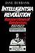 Intelligentsia and Revolution: Russian Views of Bolshevism, 1917-1922