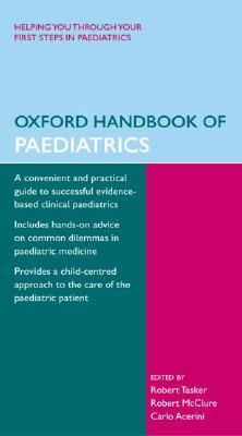 Oxford Handbook of Paediatrics (Oxford Handbooks Series)