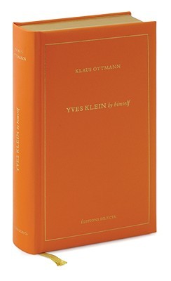 Yves Klein By Himself: His Life and Thought (Hardcover)