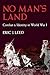 No Man's Land: Combat and I...