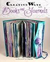 Creative Ways With Books & Journals
