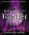 Magick of Reiki: ...