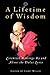 A Lifetime of Wisdom: Essen...