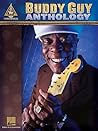 Buddy Guy Anthology (Guitar Recorded Versions)