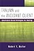 Trauma and the Avoidant Client by Robert T. Muller Trauma and the Avoidant Client by Robert T. Muller