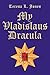 My Vladislaus Dracula
